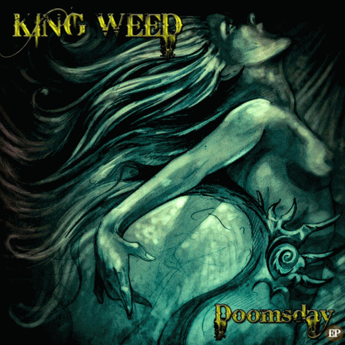 King Weed : Doomsday
